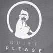 Quiet Please